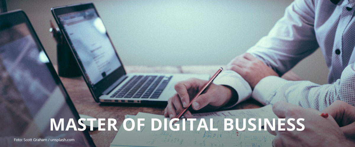 Master Digital Business Innovation + Transformation Master Digital Business Innovation + Transformation