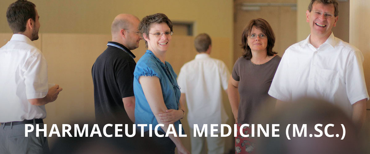 Master of Science (MSc) in Pharmaceutical Medicine Master of Science (MSc) in Pharmaceutical Medicine